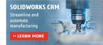 SOLIDWORKS CAM | Streamline and automate manufacturing | Learn More!
